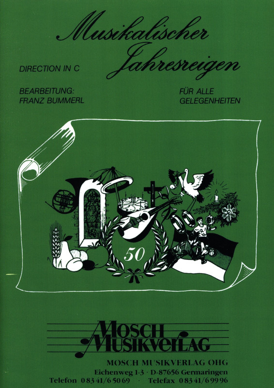 Musikalischer Jahresreigen - Noten für Blasorchester von 46 Einzeltitel von E. Mosch / F. Bummerl